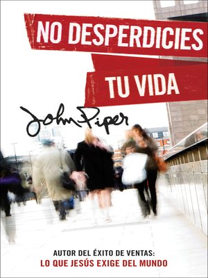 cover image of No desperdicies tu vida